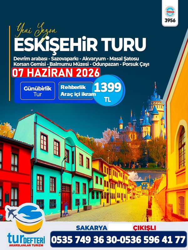 ESKİŞEHİR TURU